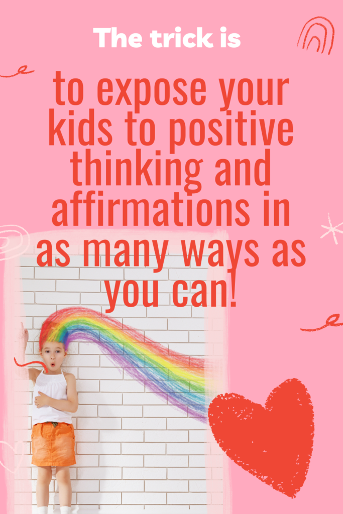 Affirmations for kids to cultivate positive thinking